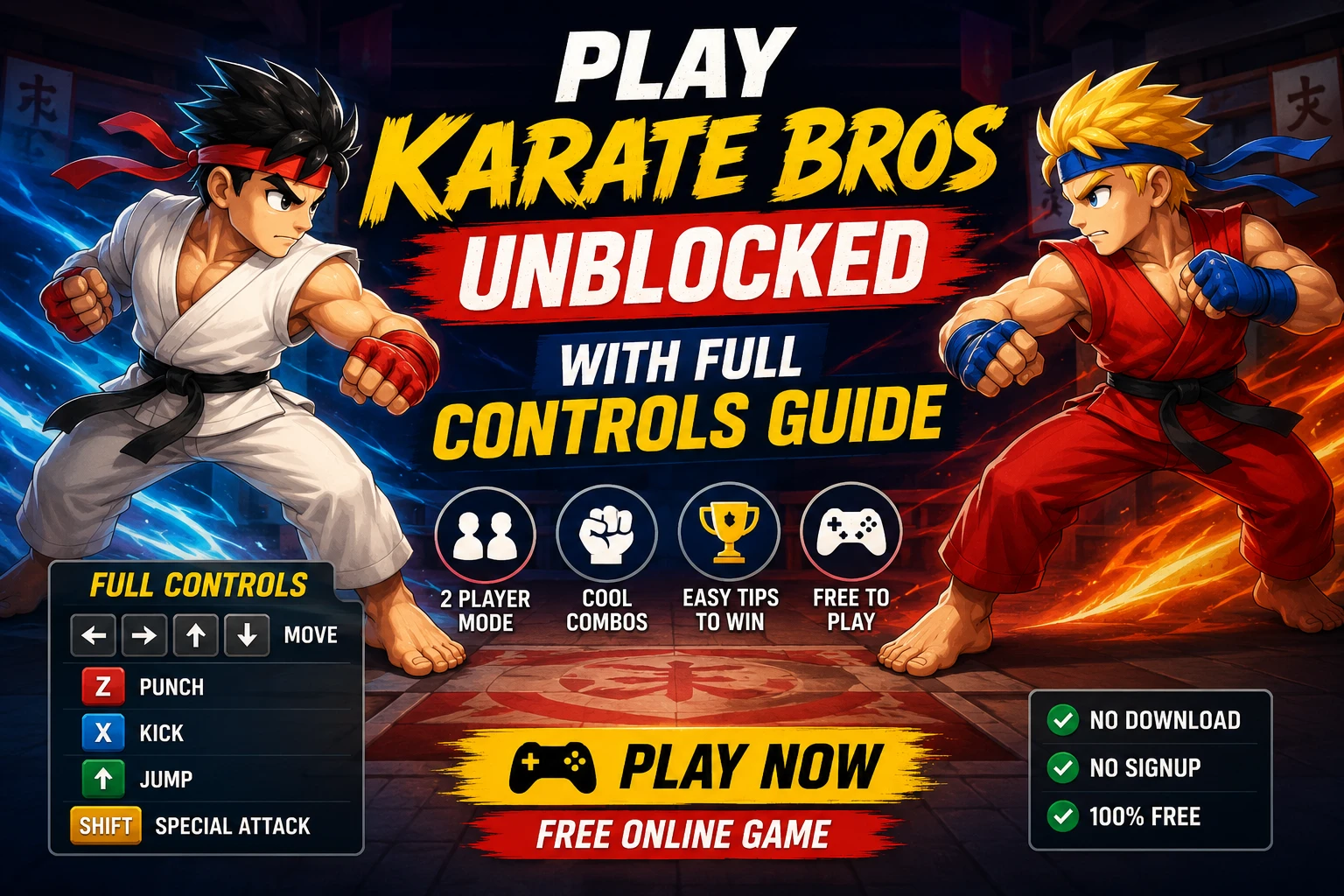 Play Karate Bros Unblocked with Full Controls Guide
